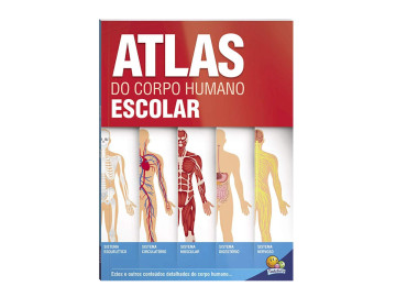 ATLAS CORPO HUMANO ESCOLAR