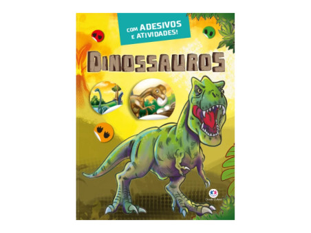 LIVRO ATIV.DINOSSAUROS+ADESIVOS