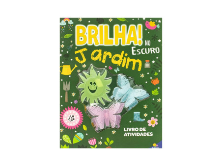 LIVRO INF.BRILHA NO ESCURO JARDIM